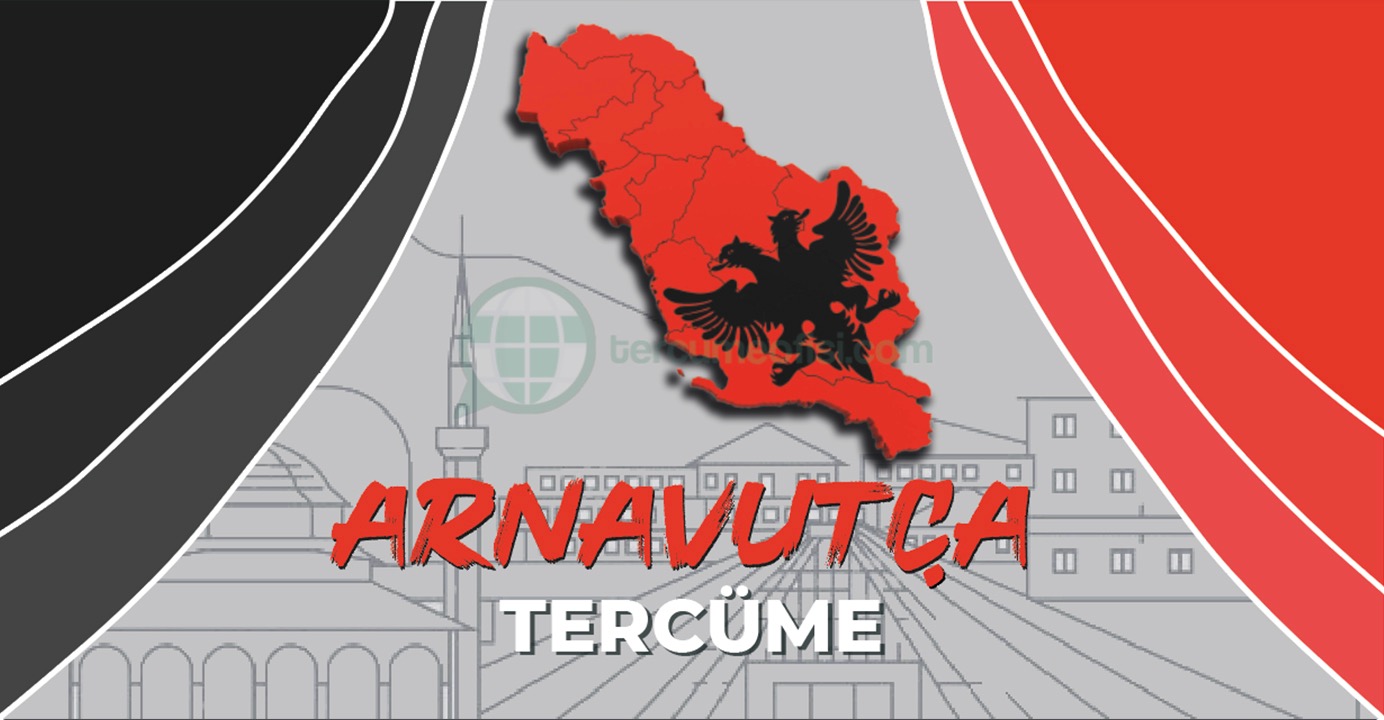 Arnavutça Tercüme