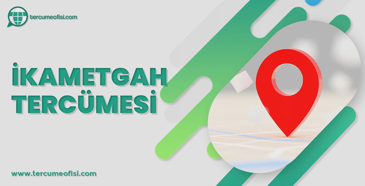 İkametgah Tercümesi