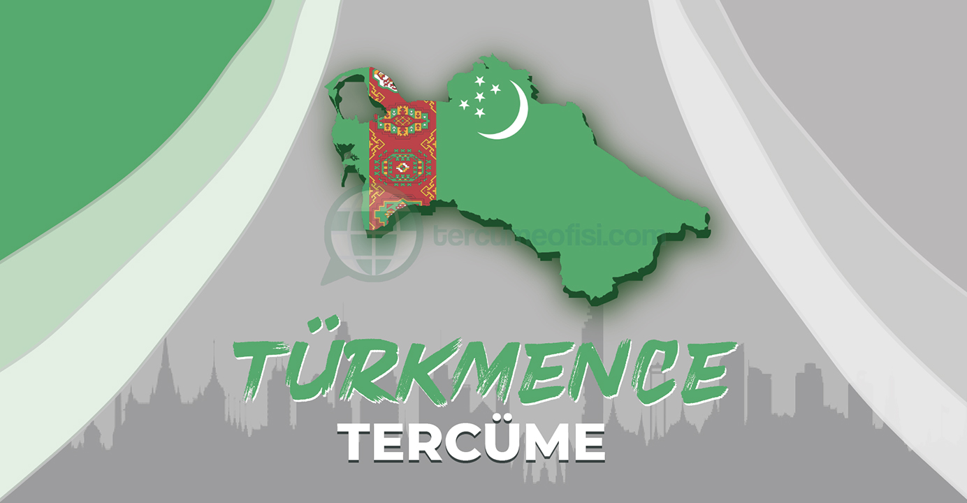 Türkmence Tercüme