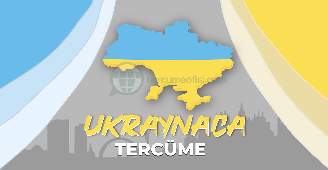 Ukraynaca Tercüme